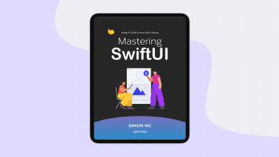 Announcing Mastering SwiftUI Book for Xcode 12 and iOS 14